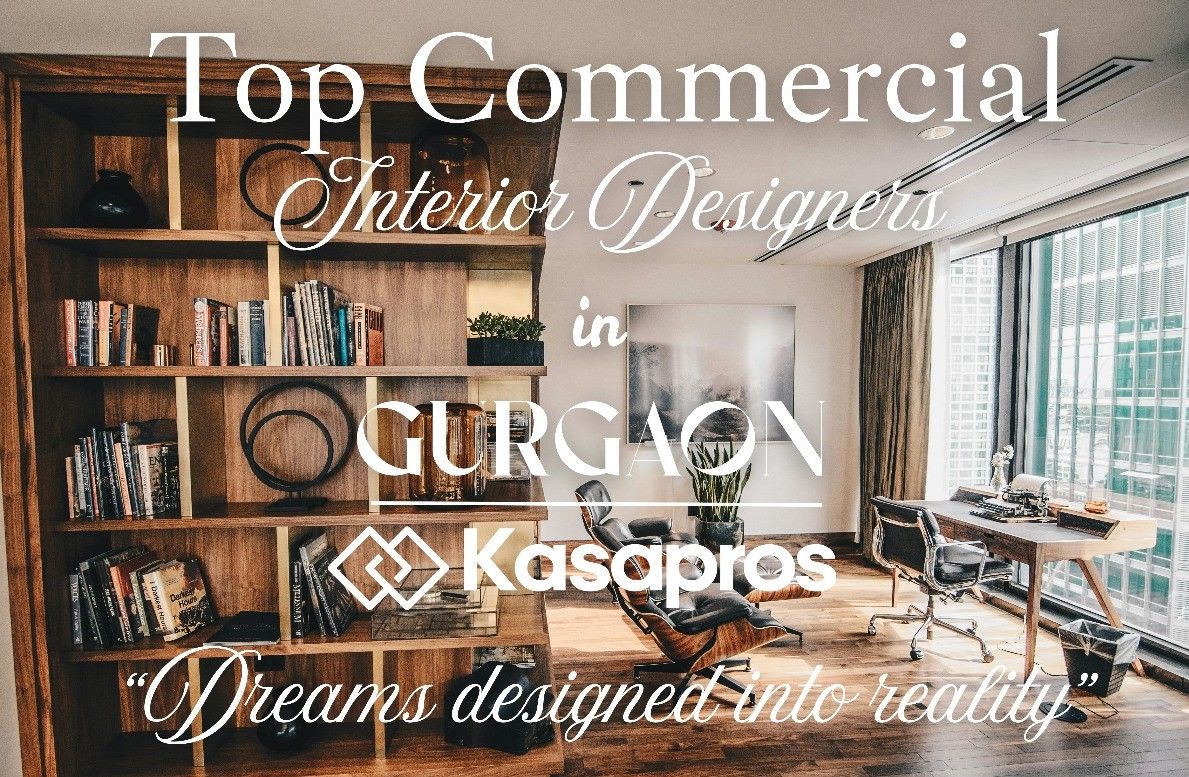 Top Commercial Interior Designers in Gurgaon