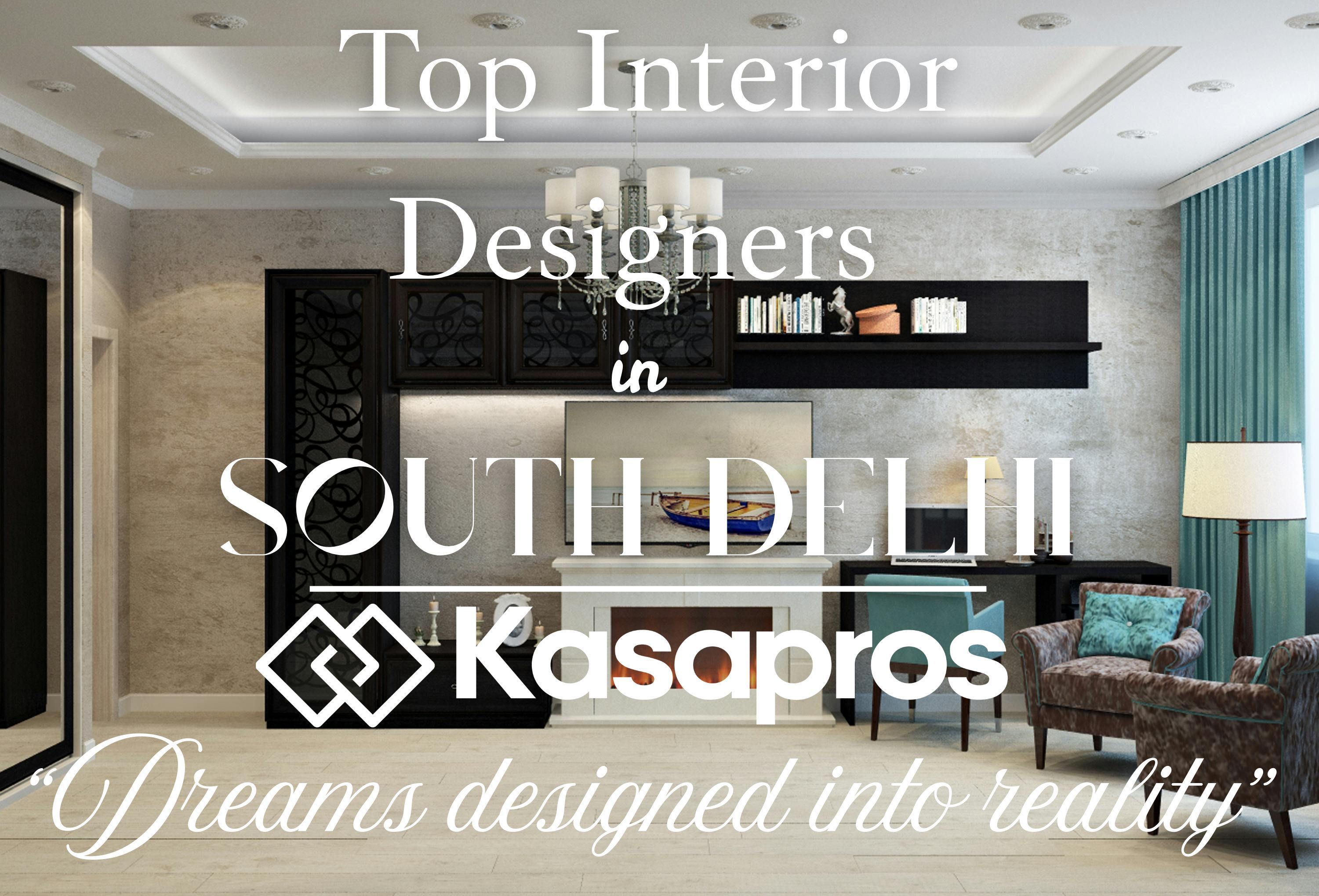 Top Interior Designers in South Delhi