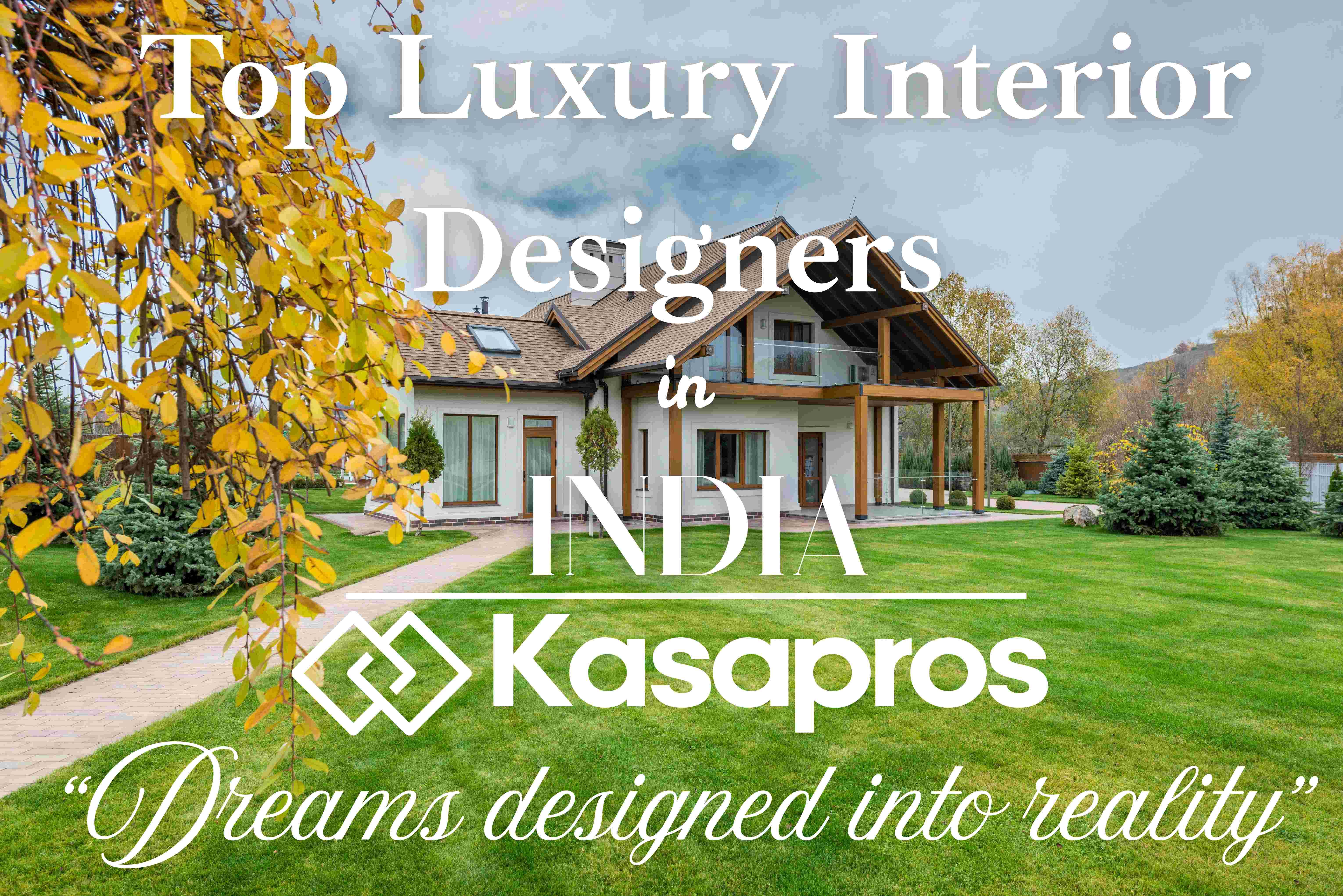 Top Luxury Interior Designers in India