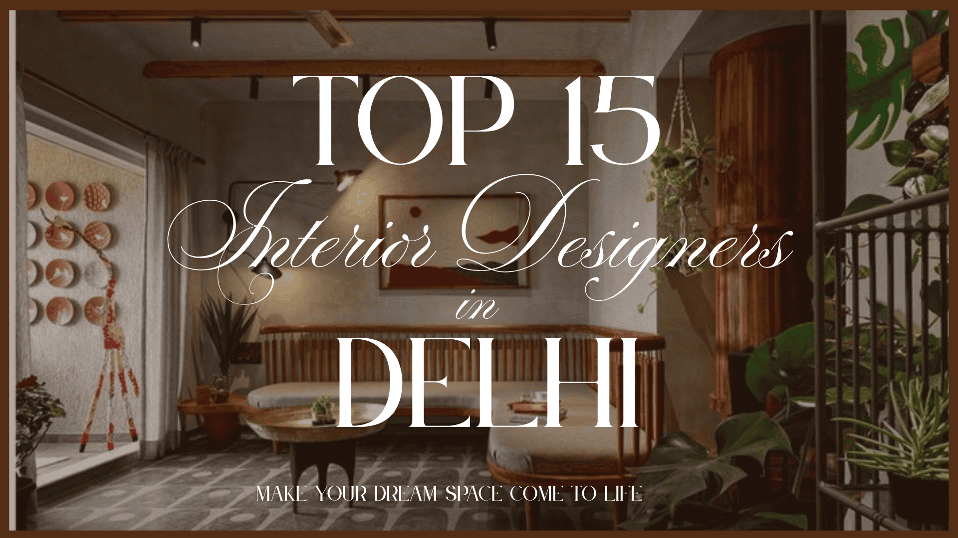 Top 15 Interior Designers in Delhi | Services & Portfolio